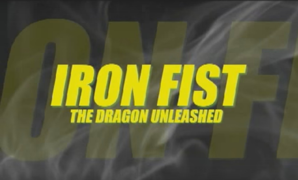 Iron Fist: The Dragon Unleashed (2008)