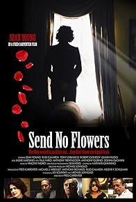 Primary photo for Send No Flowers Primary photo for Send No Flowers