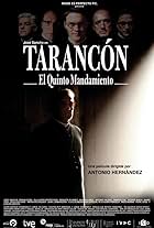 Tarancón. El quinto mandamiento (2010)