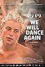 We Will Dance Again (2024)