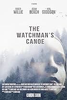 The Watchman's Canoe