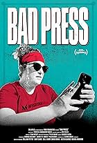 Bad Press