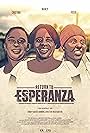 Return to Esperanza (2016)