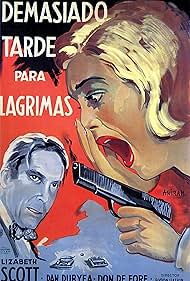 Dan Duryea and Lizabeth Scott in Demasiado tarde para lágrimas (1949)