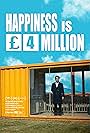 Happiness is £4 Million (2022)