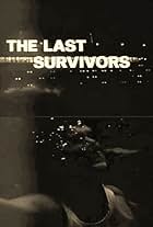 The Last Survivors