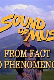 The Sound of Music: From Fact to Phenomenon (1994)