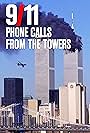 9/11: Phone Calls from the Towers (2009)