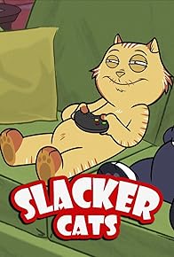 Primary photo for Slacker Cats Primary photo for Slacker Cats