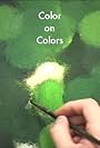 Color on Colors (2005)