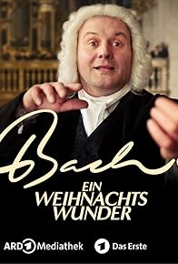 Primary photo for Bach - Ein Weihnachtswunder