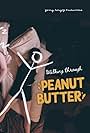 Walking through Peanut Butter (2021)