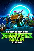 O Despertar das Tartarugas Ninja: O Filme