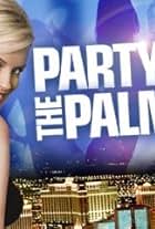 Party @ the Palms (2005)