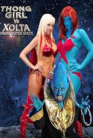 Thong Girl Vs Xolta from Outer Space (2014)