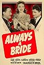 George Reeves, John Eldredge, and Rosemary Lane in Always a Bride (1940)