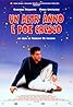 Un altr'anno e poi cresco (2001) Poster