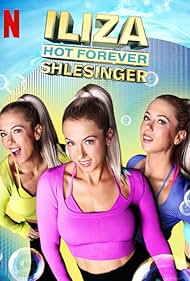 Iliza Shlesinger: Hot Forever (2022)