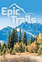 Epic Trails (2017)