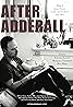 After Adderall (2016) Poster