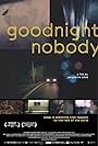 Goodnight Nobody (2010)