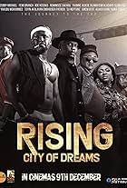 Rising: City of Dreams (2022)