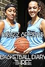 Brazz Sports Basketball Diary Three (2017)
