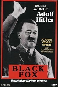 Primary photo for Black Fox: The True Story of Adolf Hitler