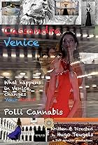 Polli Cannabis in Cassandra Venice