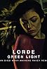 Lorde: Green Light (Music Video 2017) Poster