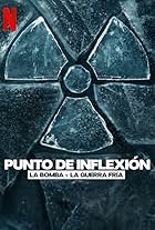 Punto de inflexión: La bomba y la Guerra Fría