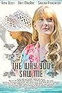 The Way You Saw Me (2018)