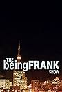 The Being Frank Show (2010)