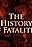 The History of Fatalities