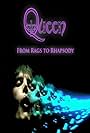 Queen: From Rags to Rhapsody (2015)