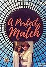 A Perfect Match (1980)