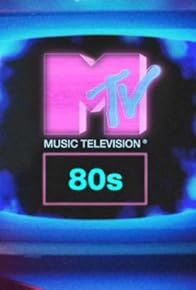 Primary photo for MTV 80s - Poster Boys & Girls! 1980-1989 Primary photo for MTV 80s - Poster Boys & Girls! 1980-1989