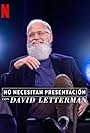 No necesitan presentación con David Letterman (2018)