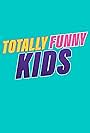 Totally Funny Kids (2024)