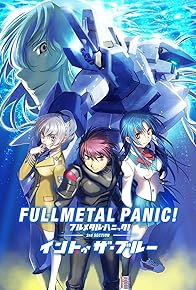 Primary photo for Full Metal Panic! 3rd Section - Into the Blue