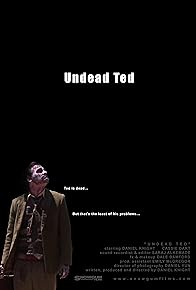 Primary photo for Undead Ted