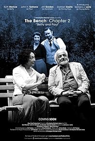 Primary photo for The Bench: Chapter Two - Betty and Paul
