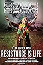 Resistance Is Life (2017)