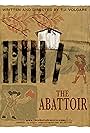 The Abattoir (2008)