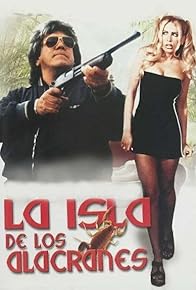 Primary photo for La isla de los alacranes Primary photo for La isla de los alacranes