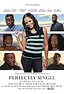 Omar Gooding, Erica Hubbard, William L. Johnson, Joe Torry, DomiNque Perry, J. Alphonse Nicholson, and Torrei Hart in Perfectly Single (2019)