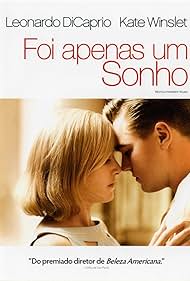 Leonardo DiCaprio and Kate Winslet in Foi Apenas um Sonho (2008)