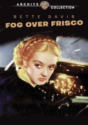 Bette Davis in Fog Over Frisco (1934)