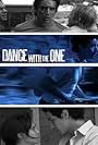 Dance with the One (2010)