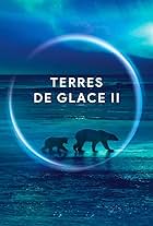 Terres de glace II